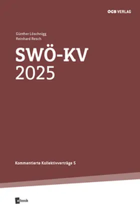 Löschnigg / Resch |  SWÖ-KV 2025 | Buch |  Sack Fachmedien