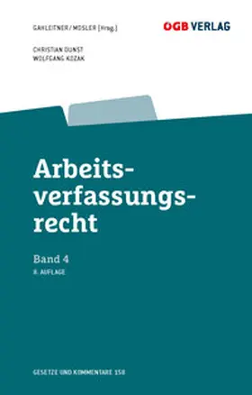 Kozak / Dunst / Mosler |  Arbeitsverfassungsrecht Bd 4 | Buch |  Sack Fachmedien