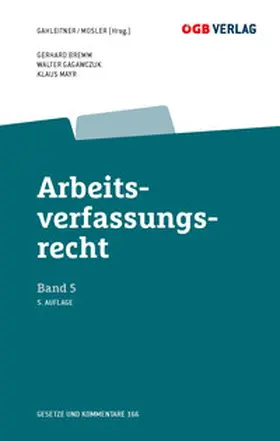 Gagawczuk / Mayr / Bremm |  Arbeitsverfassungsrecht Bd 5 | Buch |  Sack Fachmedien