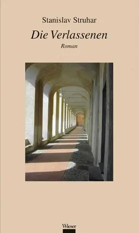 Struhar |  Die Verlassenen | eBook | Sack Fachmedien