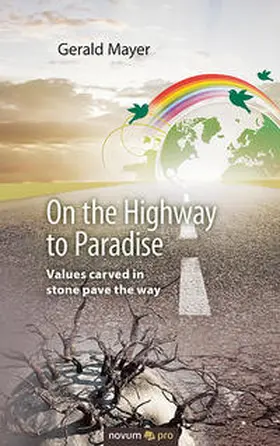 Mayer |  On the Highway to Paradise | Buch |  Sack Fachmedien