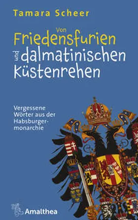 Scheer |  Von Friedensfurien und dalmatinischen Küstenrehen | Buch |  Sack Fachmedien