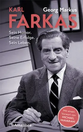 Markus | Karl Farkas | Buch | 978-3-99050-203-7 | www2.sack.de