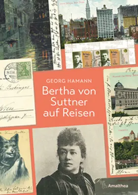 Hamann |  Bertha von Suttner auf Reisen | Buch |  Sack Fachmedien