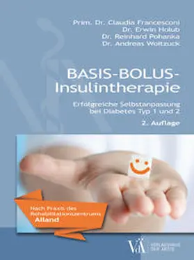 Francesconi / Holub / Pohanka |  Basis-Bolus-Insulintherapie | Buch |  Sack Fachmedien