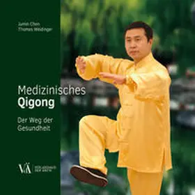 Chen / Weidinger |  Medizinisches Qigong | Buch |  Sack Fachmedien