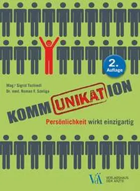 Tschiedl / Szeliga |  KommUNIKATion | Buch |  Sack Fachmedien