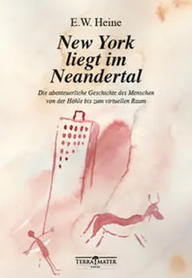 Heine |  New York liegt im Neandertal | Buch |  Sack Fachmedien