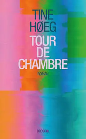 Høeg |  Tour de Chambre | Buch |  Sack Fachmedien