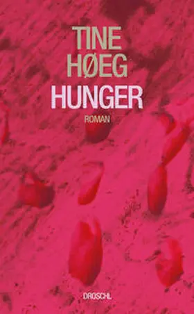 Høeg |  Hunger | Buch |  Sack Fachmedien