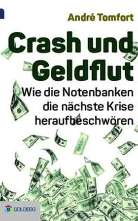 Tomfort |  Crash und Geldflut | Buch |  Sack Fachmedien