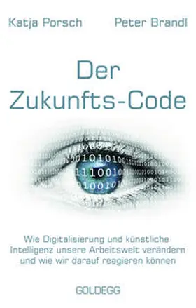 Porsch / Brandl |  Zukunfts-Code | Buch |  Sack Fachmedien