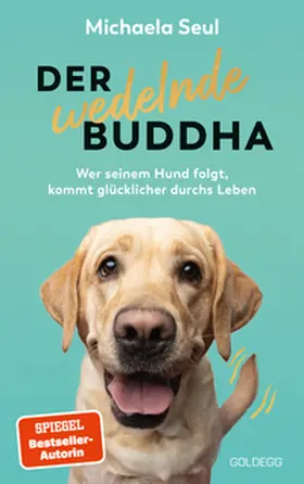 Seul |  Der wedelnde Buddha | eBook | Sack Fachmedien