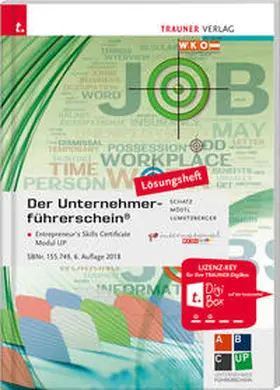 Schatz / Möstl / Lumetzberger |  Der Unternehmerführerschein - Entrepreneur's Skills Certificate, Modul UP Lösungsheft | Buch |  Sack Fachmedien