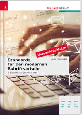 Malli-Voglhuber |  Standards für den modernen Schriftverkehr | Buch |  Sack Fachmedien