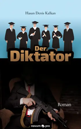Kalkan |  Der Diktator | eBook | Sack Fachmedien