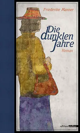 Manner / Polt-Heinzl | Die dunklen Jahre | Buch | 978-3-99065-008-0 | sack.de