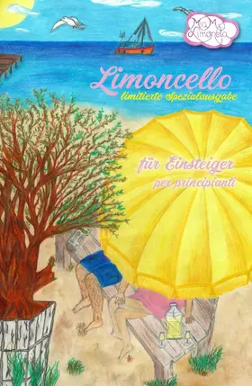 Limoncello für Einsteiger | E-Book | www2.sack.de