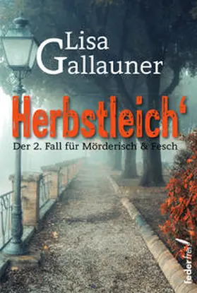 Gallauner |  Herbstleich | Buch |  Sack Fachmedien