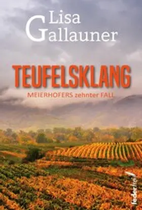 Gallauner |  Teufelsklang: Meierhofers zehnter Fall. Österreich-Krimi | eBook | Sack Fachmedien
