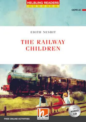 Nesbit |  Helbling Readers Red Series, Level 1 / The Railway Children | Buch |  Sack Fachmedien