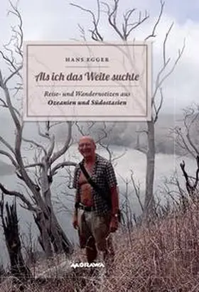 Egger |  Als ich das Weite suchte | Buch |  Sack Fachmedien