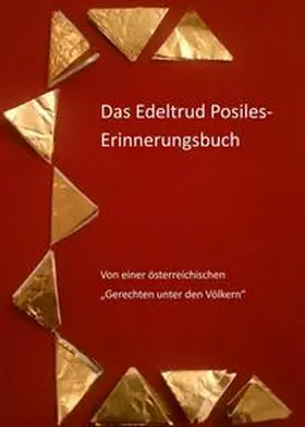 Springschitz / Beckmann / Dörfler |  Das Edeltrud Posiles Erinnerungsbuch | Buch |  Sack Fachmedien