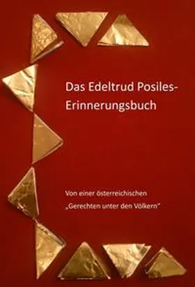 Springschitz / Beckmann / Dörfler |  Das Edeltrud Posiles Erinnerungsbuch | Buch |  Sack Fachmedien