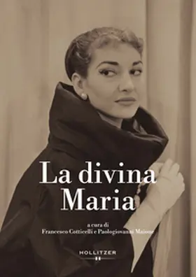 Cotticelli / Maione |  La divina Maria | Buch |  Sack Fachmedien