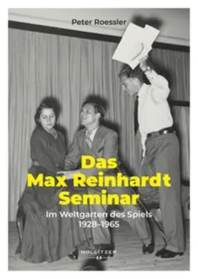 Roessler |  Das Max Reinhardt Seminar | eBook | Sack Fachmedien