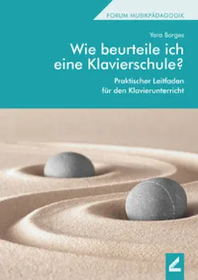 Borges / Sobotzik |  Wie beurteile ich eine Klavierschule? | Buch |  Sack Fachmedien