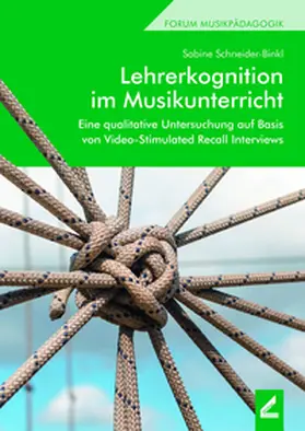 Schneider-Binkl |  Lehrerkognition im Musikunterricht | Buch |  Sack Fachmedien
