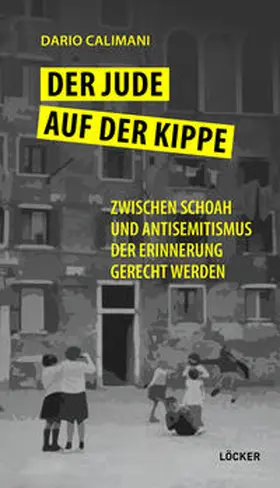 Calimani |  Der Jude auf der Kippe | Buch |  Sack Fachmedien
