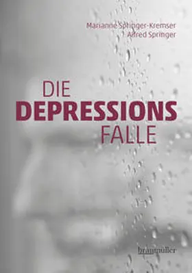 Springer-Kremser / Springer |  Die Depressionsfalle | Buch |  Sack Fachmedien