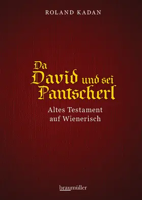 Kadan |  Da David und sei Pantscherl | eBook | Sack Fachmedien