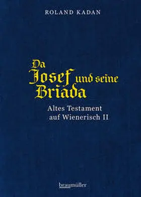 Kadan |  Da Josef und seine Briada | Buch |  Sack Fachmedien