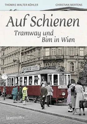 Köhler / Mertens |  Auf Schienen | Buch |  Sack Fachmedien