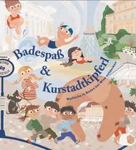  Badespaß und Kurstadtkipferl | Buch |  Sack Fachmedien