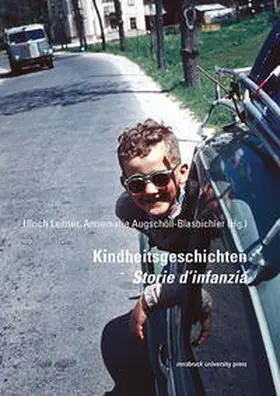 Leitner / Augschöll-Blasbichler |  Kindheitsgeschichten – Storie d'infanzia | Buch |  Sack Fachmedien