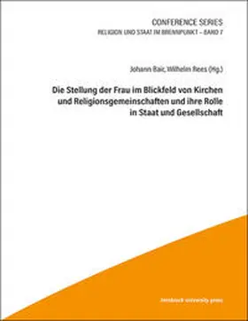 Bair / Rees |  Die Stellung der Frau im Blickfeld von Kirchen und Religionsgemeinschaften und ihre Rolle in Staat und Gesellschaft | Buch |  Sack Fachmedien