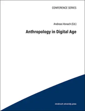 Vonach |  Anthropology in Digital Age | Buch |  Sack Fachmedien