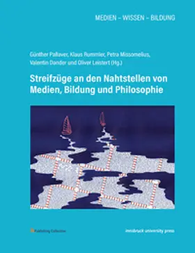 Dander / Leistert / Missomelius |  Streifzüge an den Nahtstellen von Medien, Bildung und Philosophie | Buch |  Sack Fachmedien