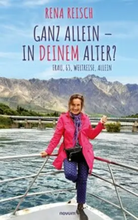 Reisch |  Ganz allein - in Deinem Alter? | eBook | Sack Fachmedien