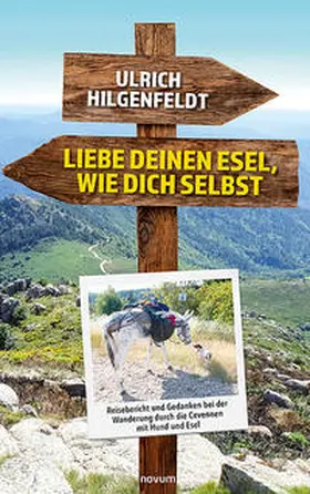 Hilgenfeldt |  Liebe deinen Esel, wie dich selbst | Buch |  Sack Fachmedien