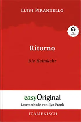 Verlag / Pirandello |  Ritorno / Die Heimkehr (mit kostenlosem Audio-Download-Link) | eBook | Sack Fachmedien
