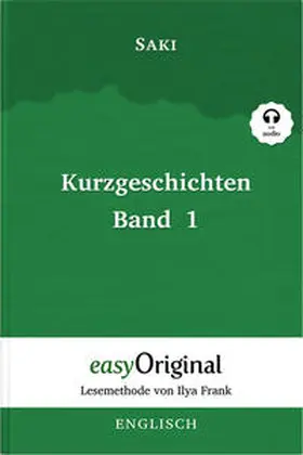EasyOriginal Verlag / Munro (Saki) |  Kurzgeschichten Band 1 (Buch + Audio-Online) - Lesemethode von Ilya Frank - Zweisprachige Ausgabe Englisch-Deutsch | Buch |  Sack Fachmedien