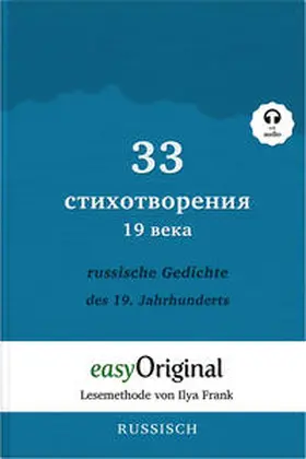 EasyOriginal Verlag / Frank |  33 russische Gedichte des 19. Jahrhunderts (Buch + Audio-CD) - Lesemethode von Ilya Frank - Zweisprachige Ausgabe Russisch-Deutsch | Buch |  Sack Fachmedien