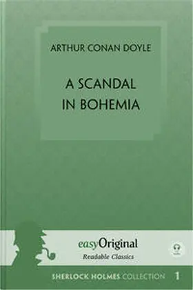 EasyOriginal Verlag / Doyle |  A Scandal in Bohemia (book + audio-online) (Sherlock Holmes Collection) - Readable Classics - Unabridged english edition with improved readability | Buch |  Sack Fachmedien