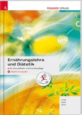 Mair / Eder / Eiter |  Ernährungslehre und Diätetik + digitales Zusatzpaket | Buch |  Sack Fachmedien
