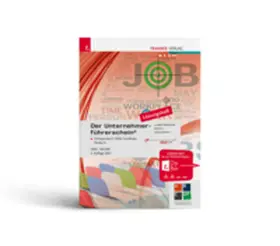 Lumetzberger / Möstl / Höllwirth |  Der Unternehmerführerschein - Entrepreneur's Skills Certificate, Modul A Lösungsheft | Buch |  Sack Fachmedien